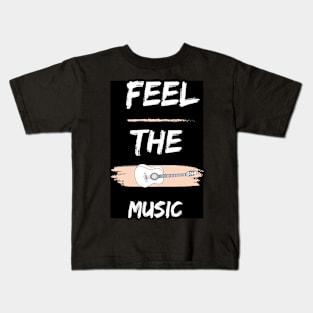 Feel The Music Kids T-Shirt